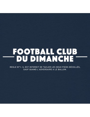 Sweat bleu marine “Règle n°1 Football Club du Dimanche: Tacle Pieds Décollés” en stock